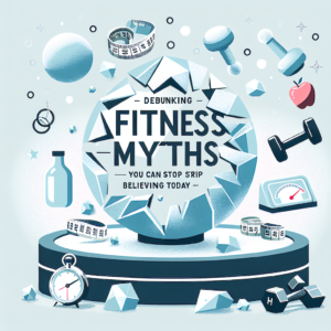 Read more about the article – Fitness Myths You Can Stop Believing Today